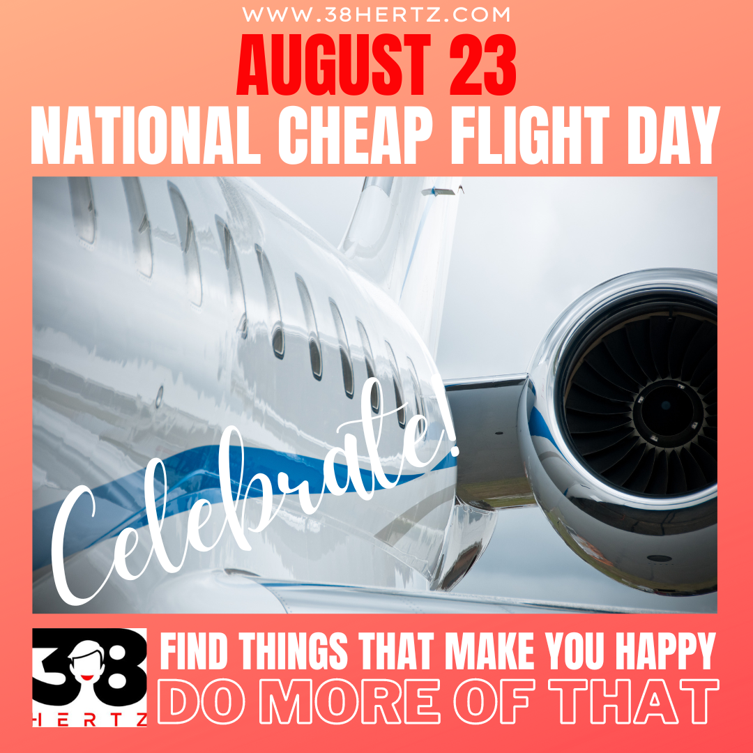 August 23 Cheap Flight Day 38 Hertz