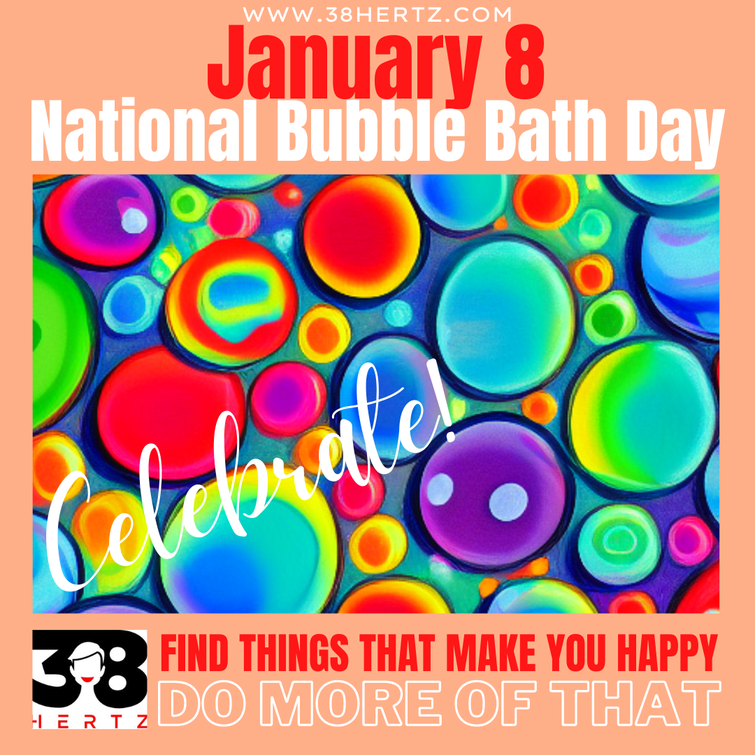 January 8 National Bubble Bath Day 10 Surprising Bubble Bath Tips