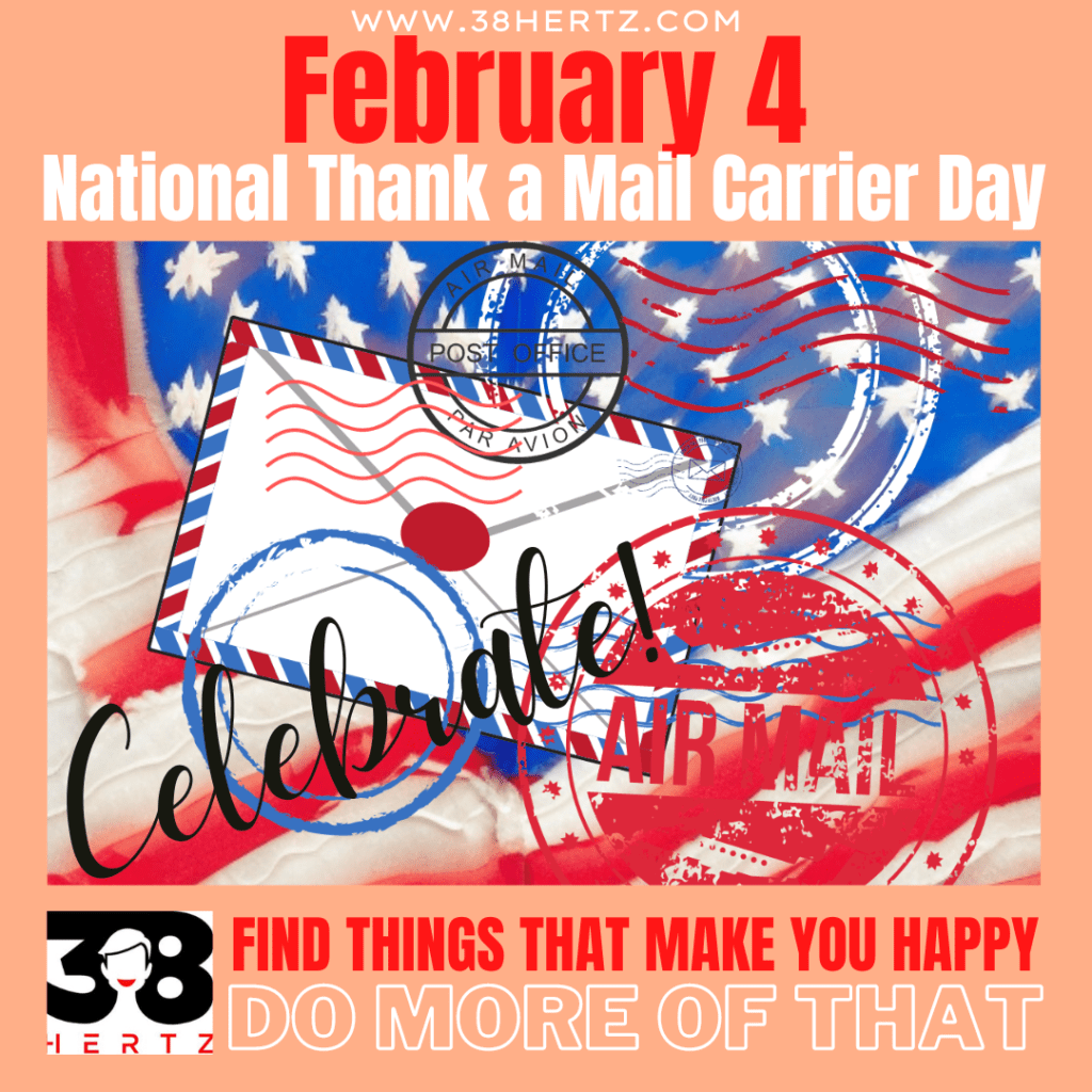 February 4 National Thank a Mail Carrier Day 10 Fascinating Facts