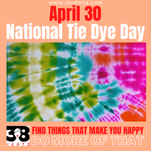 national tie dye day