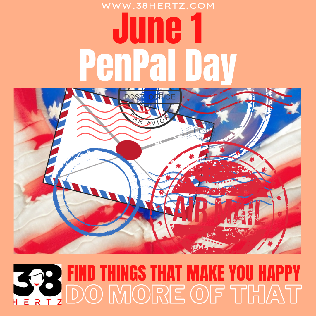 June 1 National Pen Pal Day 100 Types of Pen Pals You Never Thought Of!