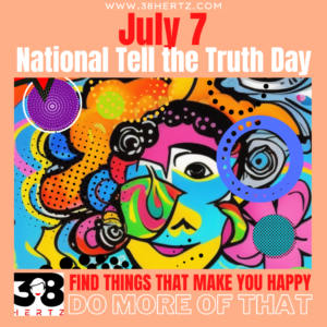national tell the truth day