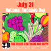 July 31 - National Avocado Day: 100 Delicious Ways to Celebrate the Avocado