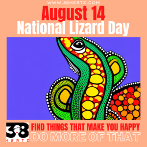 national lizard day