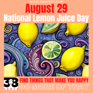 national lemon juice day