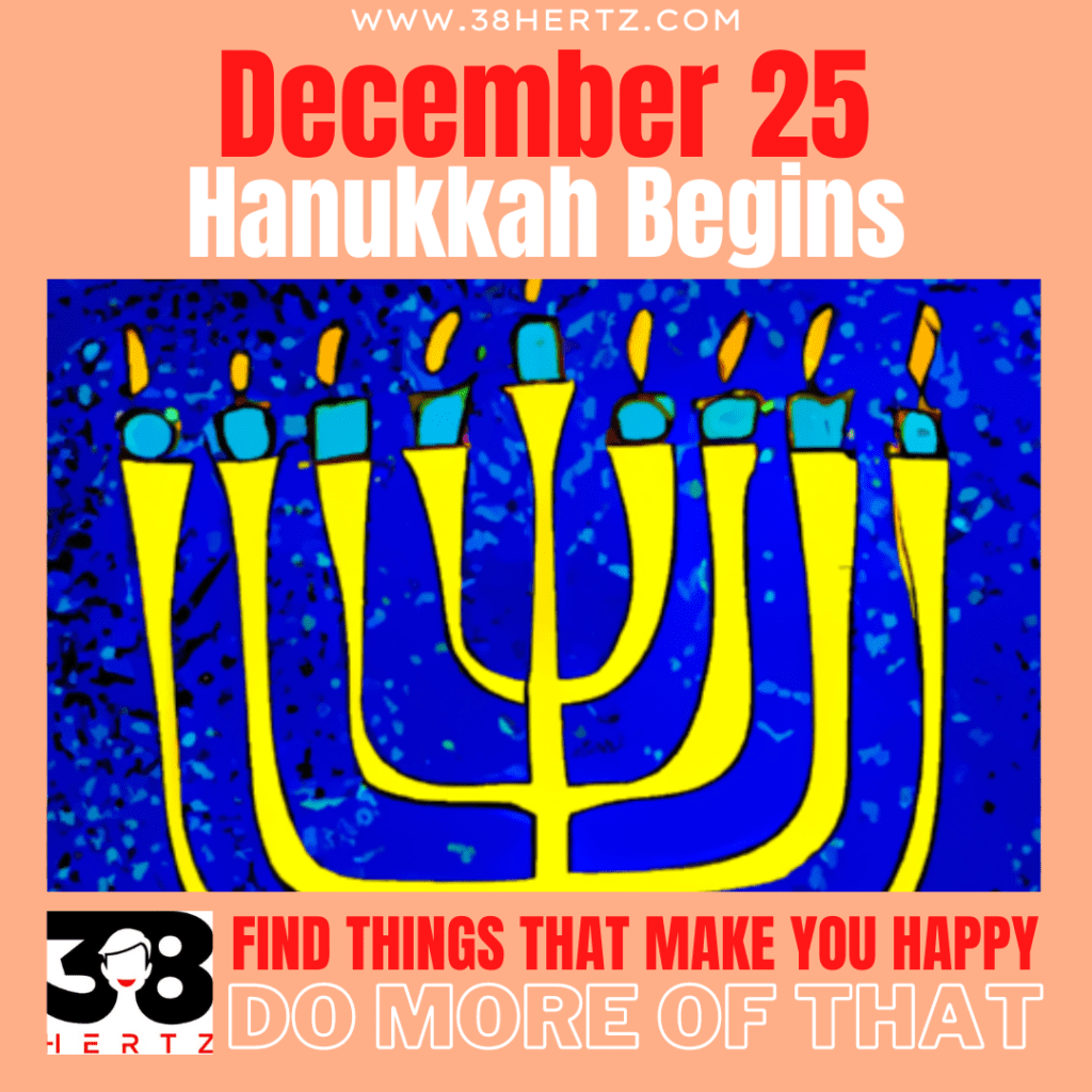 December 25 Hanukkah 2024 Begins 100 Beautiful Ways to Celebrate