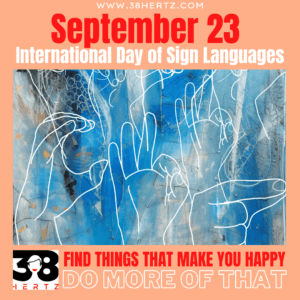 international sign language day