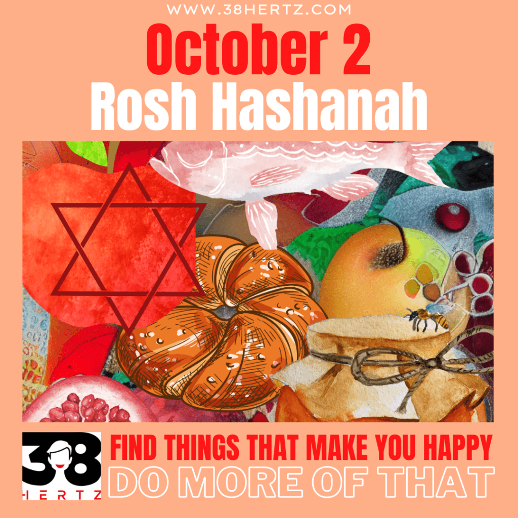 October 2 Rosh Hashanah 38 Hertz