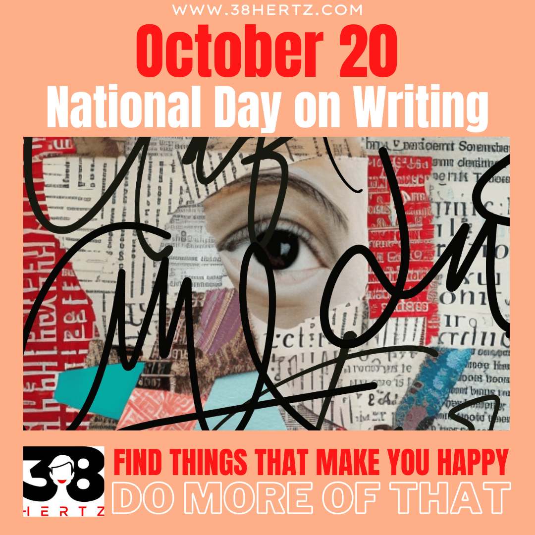 October 20 National Day on Writing 100 Unique Ways to Celebrate