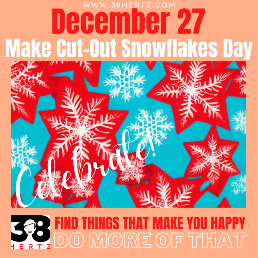 December National Make Cut Out Snowflakes Day Beautiful