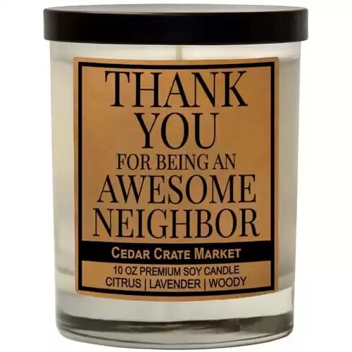 Thanks for Being an Awesome Neighbor - Hello Neighbor, House Warming Gifts for New Home, Hostess Gift, Funny Candles for Women, Housewarming Presents for New House, New Apartment, Thank You Neighbor