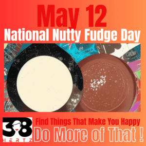 nutty fudge day