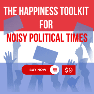 happiness toolkit for politics