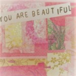 You Are Beautiful